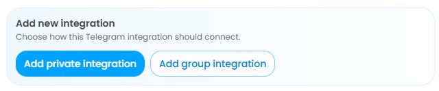 The Add new integration card in the Telegram panel with the Add private integration and Add group integration buttons